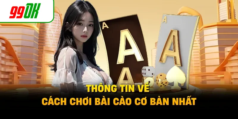 Thông tin về cách chơi bài cào cơ bản nhất